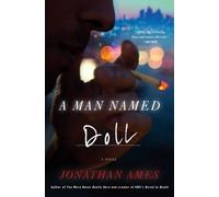 Jonathan Ames A Man Named Doll (Tascabile)