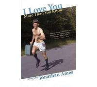 Jonathan Ames I Love You More Than You Know (Tascabile)