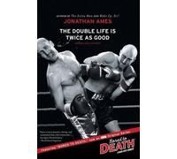 Jonathan Ames The Double Life Is Twice as Good (Tascabile)