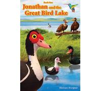 Jonathan and the Great Bird Lake: 1
