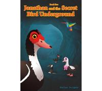 Jonathan and the Secret Bird Underground