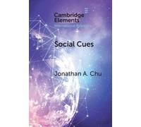 Jonathan Art Chu Social Cues (Tascabile) Elements in International Relations