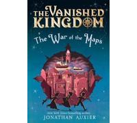 Jonathan Auxier The War of the Maps (The (Copertina rigida) (PRESALE 05/06/2025)