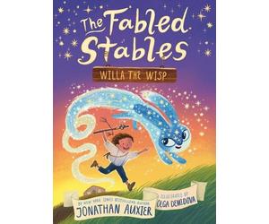 Jonathan Auxier Willa the Wisp (The Fabled Stables Book #1) (Tascabile)