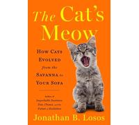 Jonathan B. Losos The Cat's Meow (Copertina rigida)
