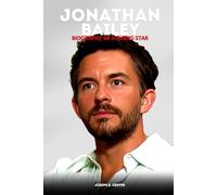 Jonathan Bailey: Biography of a Rising Star