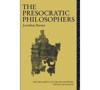 Jonathan Barnes The Presocratic Philosophers (Tascabile)