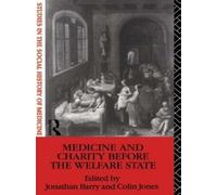 Jonathan Barry Medicine and Charity Before the Welfare State (Tascabile)