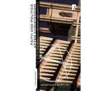 Jonathan Bartley Faith and Politics After Christendom (Tascabile)