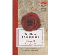 Jonathan Bate Eric Rasmussen Henry VI, Parts I, II and III (Tascabile)
