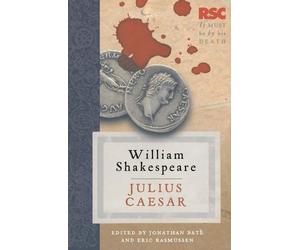 Jonathan Bate Eric Rasmussen Julius Caesar (Tascabile) RSC Shakespeare