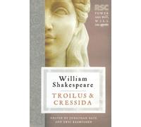 Jonathan Bate Eric Rasmussen Troilus and Cressida (Tascabile) RSC Shakespeare