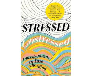 Jonathan Bate Stressed, Unstressed (Tascabile)