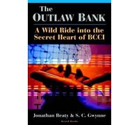Jonathan Beaty S. C. Gwynne The Outlaw Bank (Tascabile)