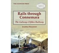 Jonathan Beaumont Rails through Connemara (Tascabile)