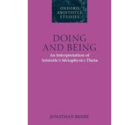 Jonathan Beere Doing and Being (Tascabile) Oxford Aristotle Studies Series