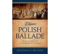 Jonathan Bellma Chopin's Polish Ballade Op. 38 as Narrative o (Copertina rigida)