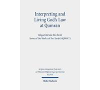Jonathan Ben-Dov Interpreting and Living God's Law at Qumran (Copertina rigida)