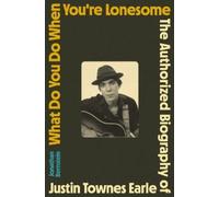 Jonathan Bernstein What Do You Do When You're Lonesome (Copertina rigida)