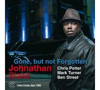 Jonathan Blake Gone, But Not Forgotten (CD) Album