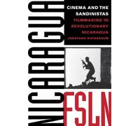 Jonathan Buchsbaum Cinema and the Sandinistas (Tascabile)