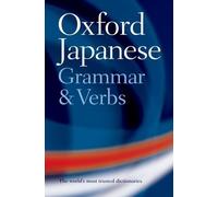 Jonathan Bunt Oxford Japanese Grammar and Verbs (Tascabile)