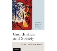 Jonathan Burnside God, Justice, and Society (Copertina rigida)