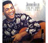 Jonathan Butler - Sing Me Your Love Song