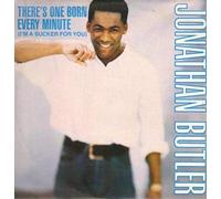 Jonathan Butler - There's one born every minute (1988) / Vinyl single [Vinyl-Single 7'']