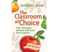 Jonathan C Erwin Classroom of Choice (Tascabile)