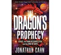 Jonathan Cahn Dragon's Prophecy Large Print, The (Tascabile)