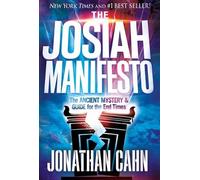 Jonathan Cahn Josiah Manifesto, The (Copertina rigida)