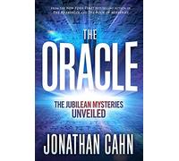 [Jonathan Cahn] The Oracle: The Jubilean Mysteries Unveiled Hardcover 【2019】 di Jonathan Cahn