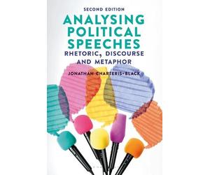 Jonathan Charteris-Black Analysing Political Speeches (Tascabile)