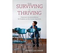 Jonathan Chase Chase Jonathan From Surviving to Thriving (Tascabile)