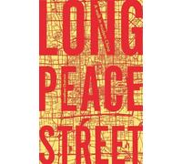 Jonathan Chatwin Long Peace Street (Copertina rigida)