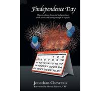 Jonathan Chevreau Findependence Day (Tascabile)