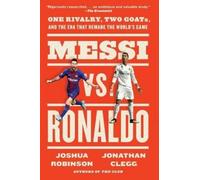 Jonathan Clegg Joshua Robinson Messi vs. Ronaldo (Tascabile)