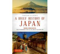 Jonathan Clements A Brief History of Japan (Tascabile)