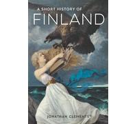 Jonathan Clements A Short History of Finland (Tascabile)