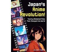 Jonathan Clements Japan's Anime Revolution (Tascabile)