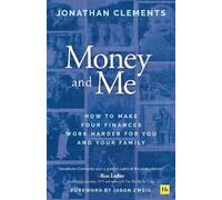 Jonathan Clements Money and Me (Tascabile)