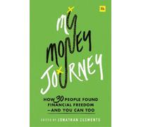 Jonathan Clements My Money Journey (Tascabile)
