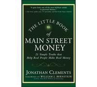 Jonathan Clements The Little Book of Main Street Money (Copertina rigida)