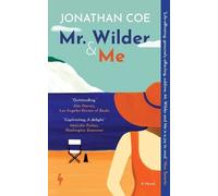 Jonathan Coe Mr. Wilder and Me (Tascabile)