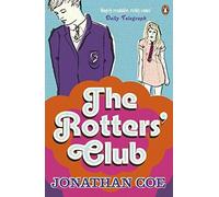 Jonathan Coe The Rotters' Club (Tascabile)