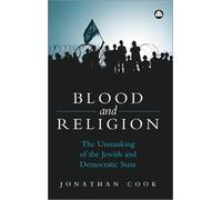 Jonathan Cook Blood and Religion (Tascabile)