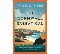 Jonathan Cox The Cornwall Sabbatical (Tascabile)