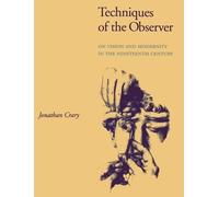 Jonathan Crary Techniques of the Observer (Tascabile) October Books