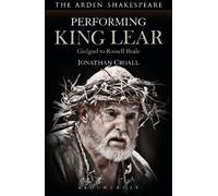 Jonathan Croall Performing King Lear (Tascabile)